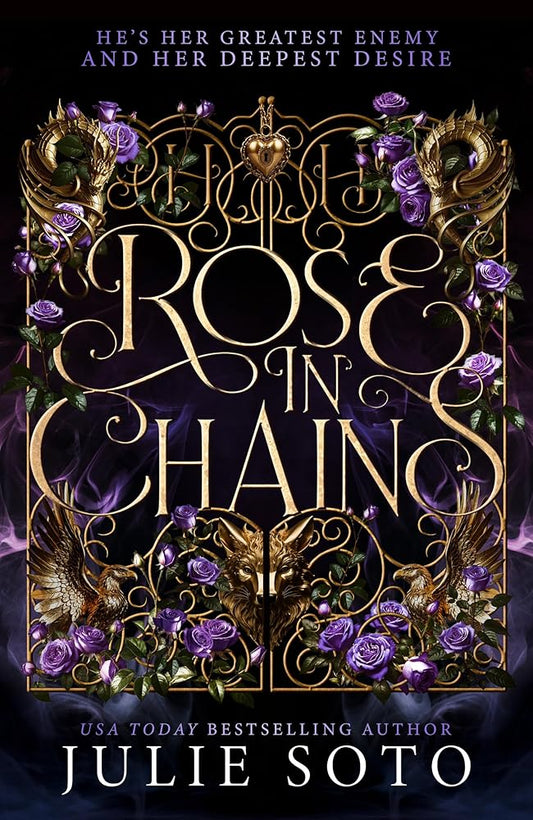 Rose in Chains: A sizzling enemies to lovers romantasy from the USA Today bestselling author cover image