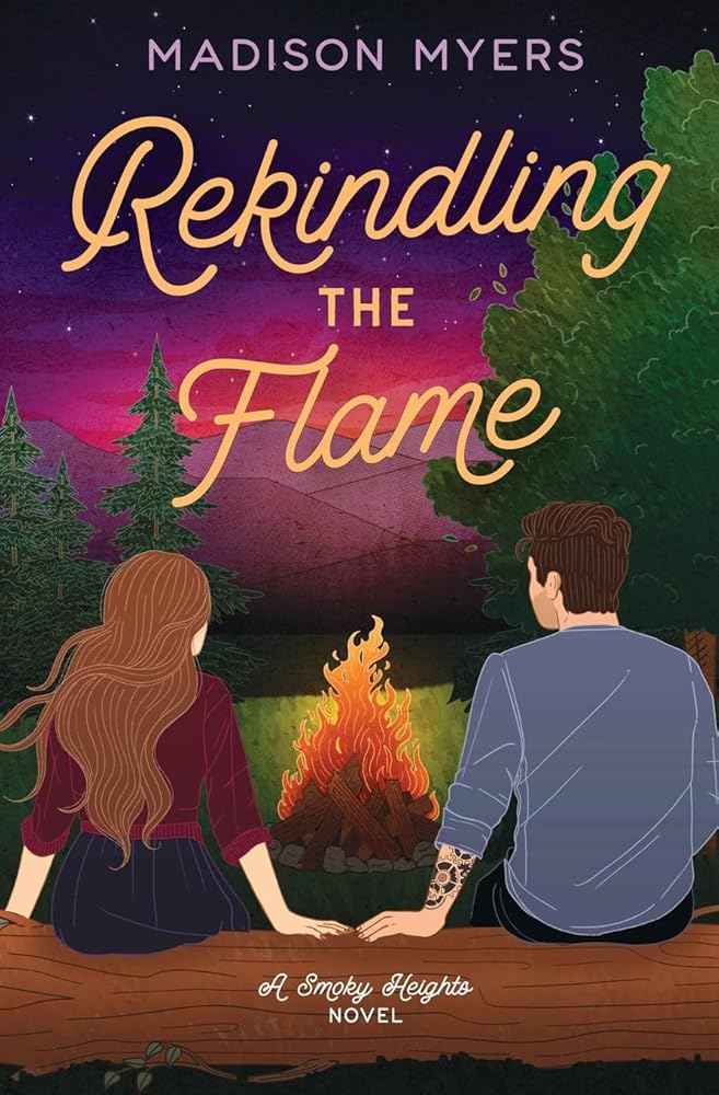 Rekindling the Flame: A Small Town, Second Chance Romance (Smoky Heights) cover image