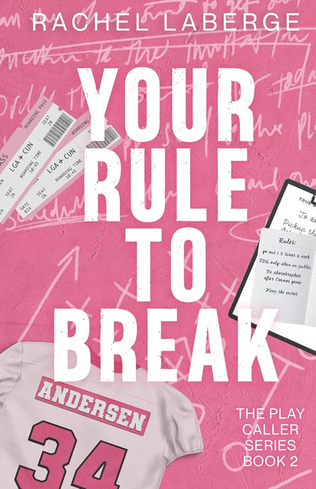 Your Rule to Break (The Play Caller Series) cover image