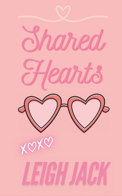 Shared Hearts (Hearts Series #1)
