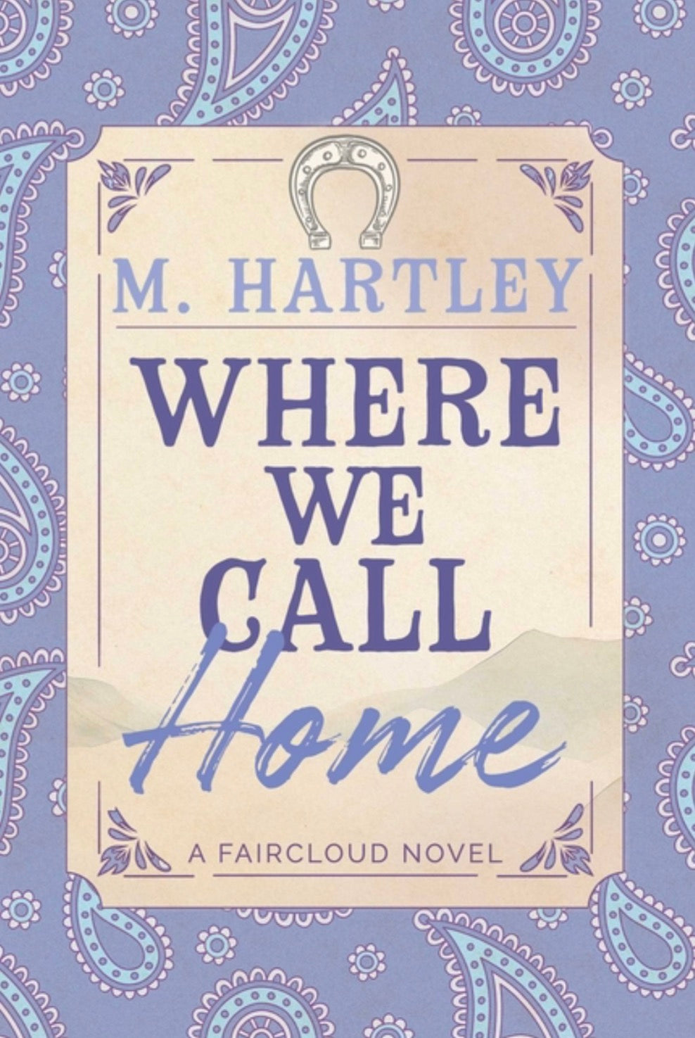 Where We Call Home (Faircloud)