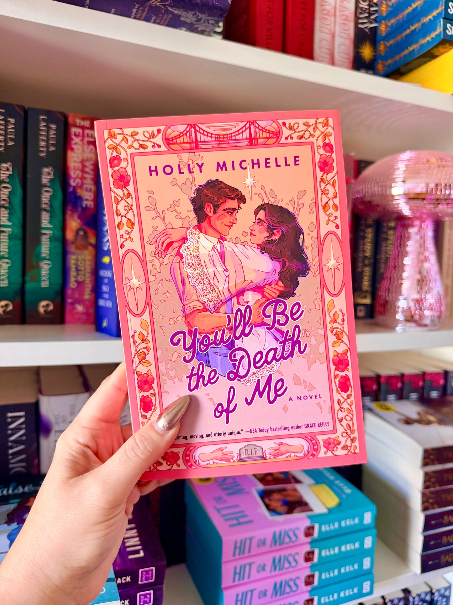 You'll Be the Death of Me: A Novel