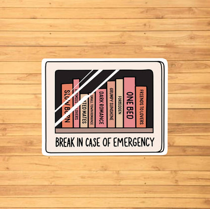 Break In Case Of Emergency Books / Sticker