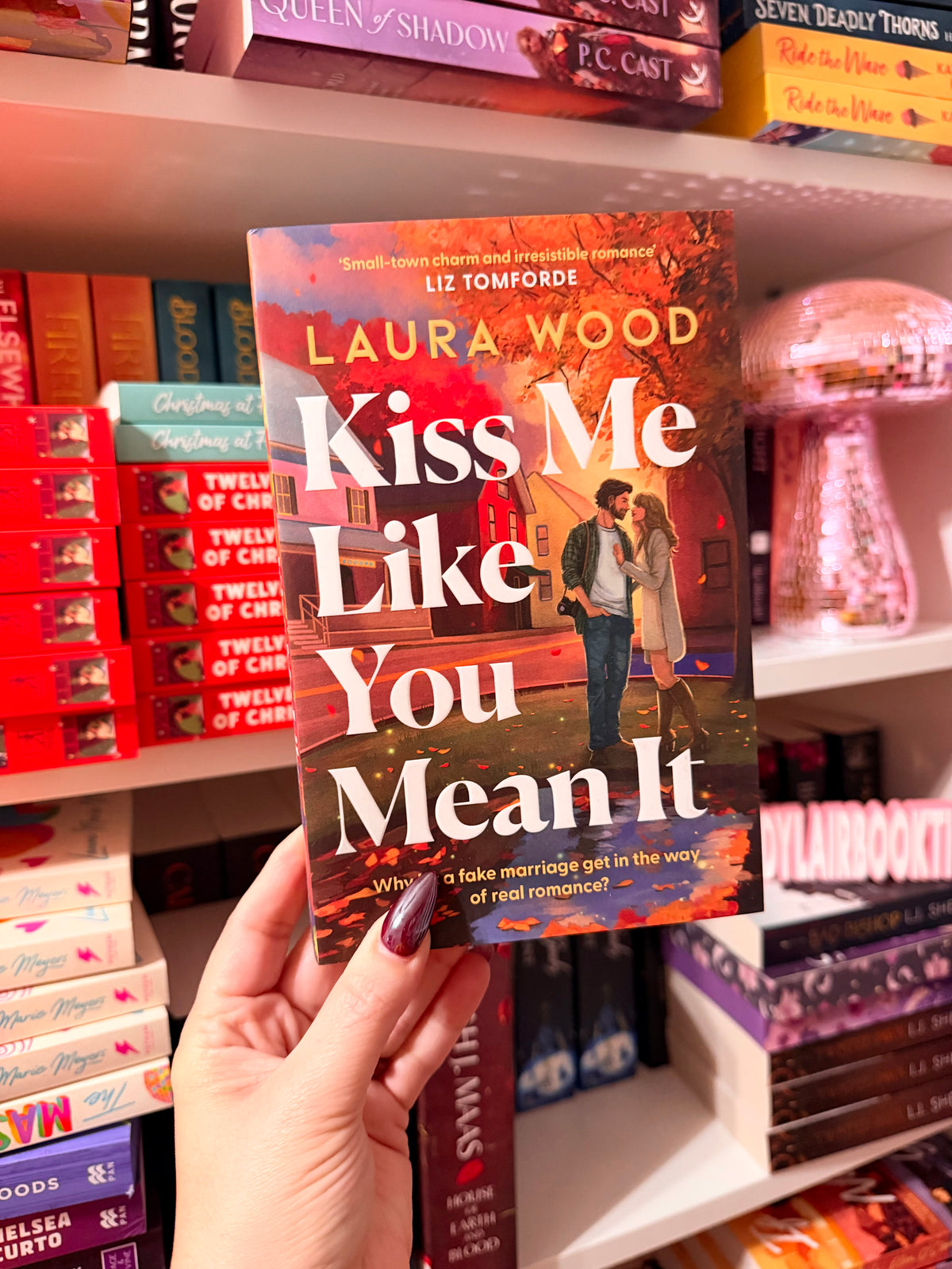 Kiss Me Like You Mean It (Uk edition, paperback)
