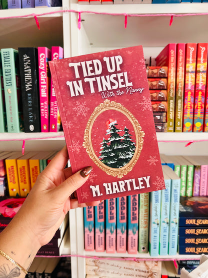 Tied Up In Tinsel (With the Nanny) - Signed + Swag