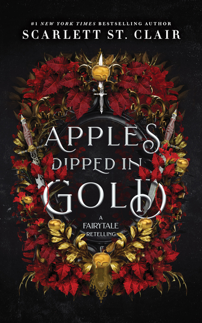 Apples Dipped in Gold (Fairy Tale Retelling #2)