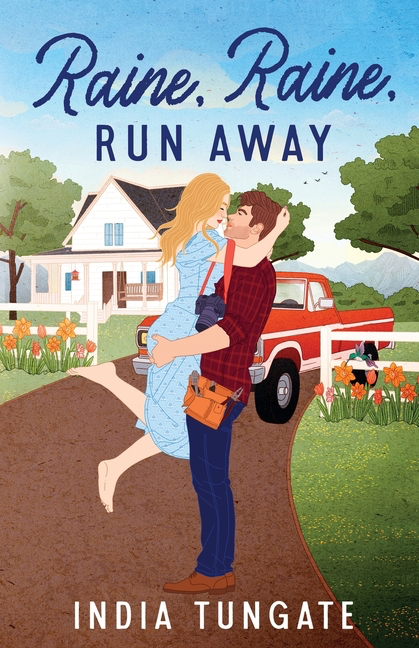 Raine, Raine, Run Away (The Covewood #1)