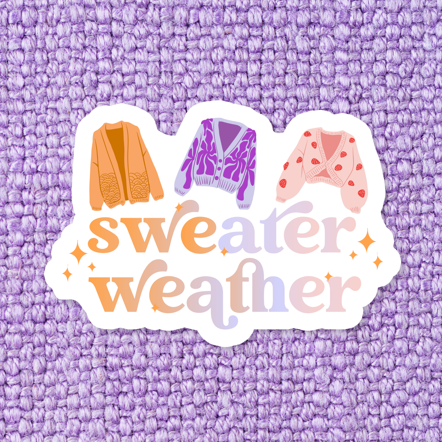 Sweater Weather Fall Autumn Waterproof Vinyl Sticker: Standard: Loose Stickers / Clear