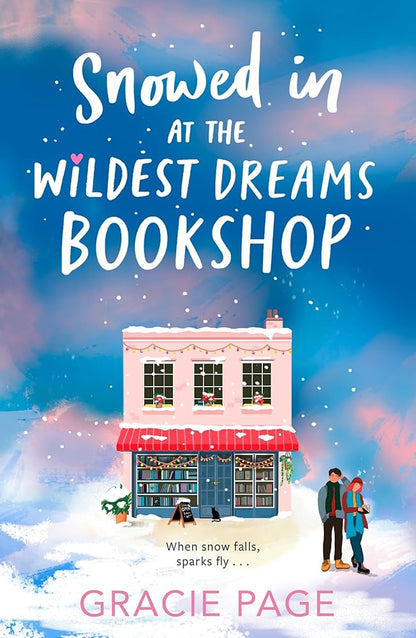 Snowed in at the Wildest Dreams Bookshop: New for 2025, a gorgeously cosy YA rom-com: Book 2 cover image