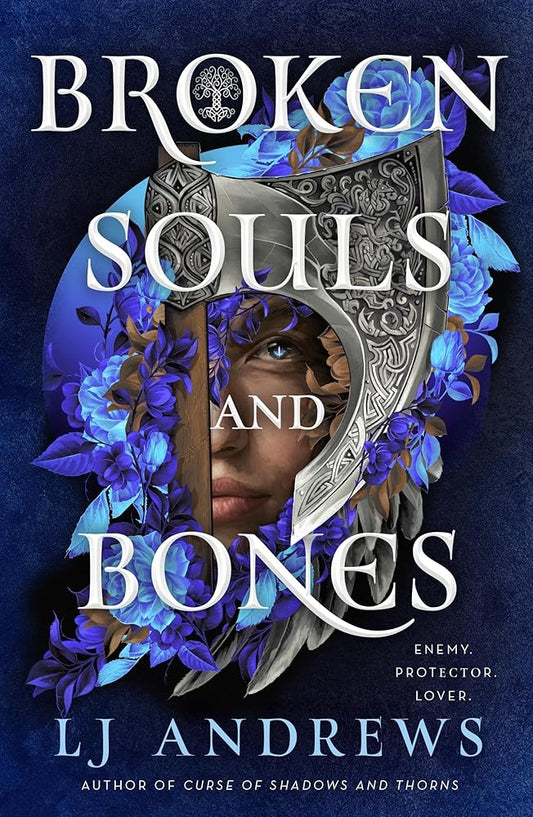 Broken Souls and Bones: An Enchanting Norse Mythology-Inspired Tale of Magic, Betrayal, and Love cover image