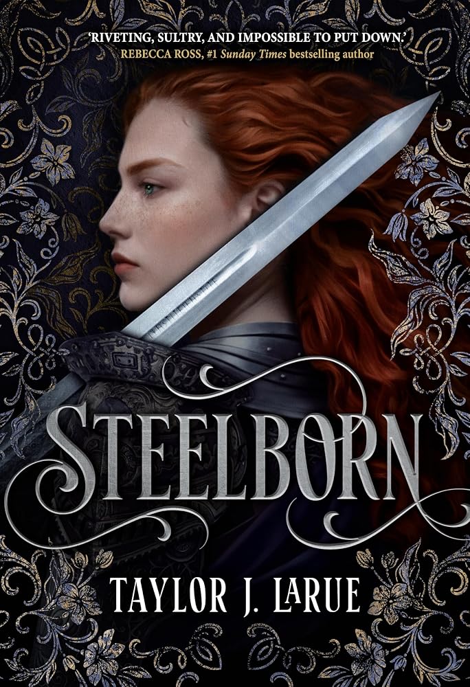 Steelborn: The brand-new hottest enemies-to-lovers fantasy romance cover image