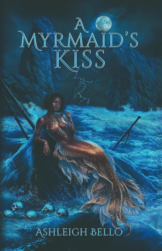 A Myrmaid's Kiss: A Dark, Smutty, and Twisted Tale of Forbidden Love cover image