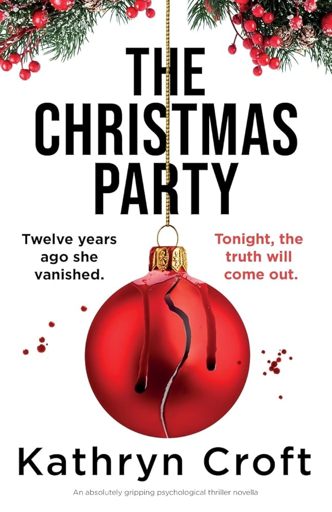 The Christmas Party: An absolutely gripping psychological thriller novella cover image