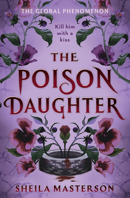 The Poison Daughter: The blistering enemies-to-lovers global bestselling romantasy phenomenon cover image