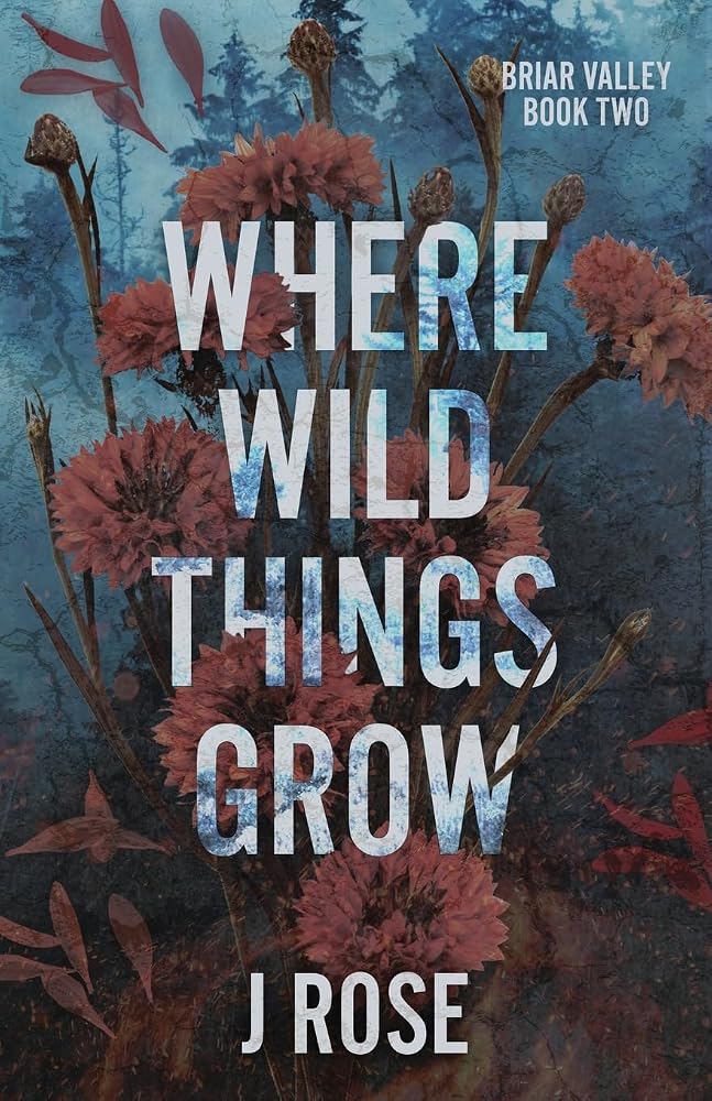 Where Wild Things Grow: A Small Town Reverse Harem Romance (Briar Valley) cover image