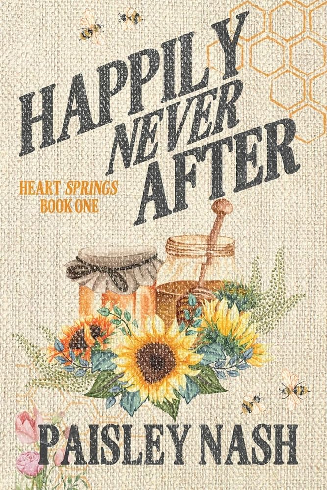 Happily Never After: Discrete Edition (Heart Springs) cover image