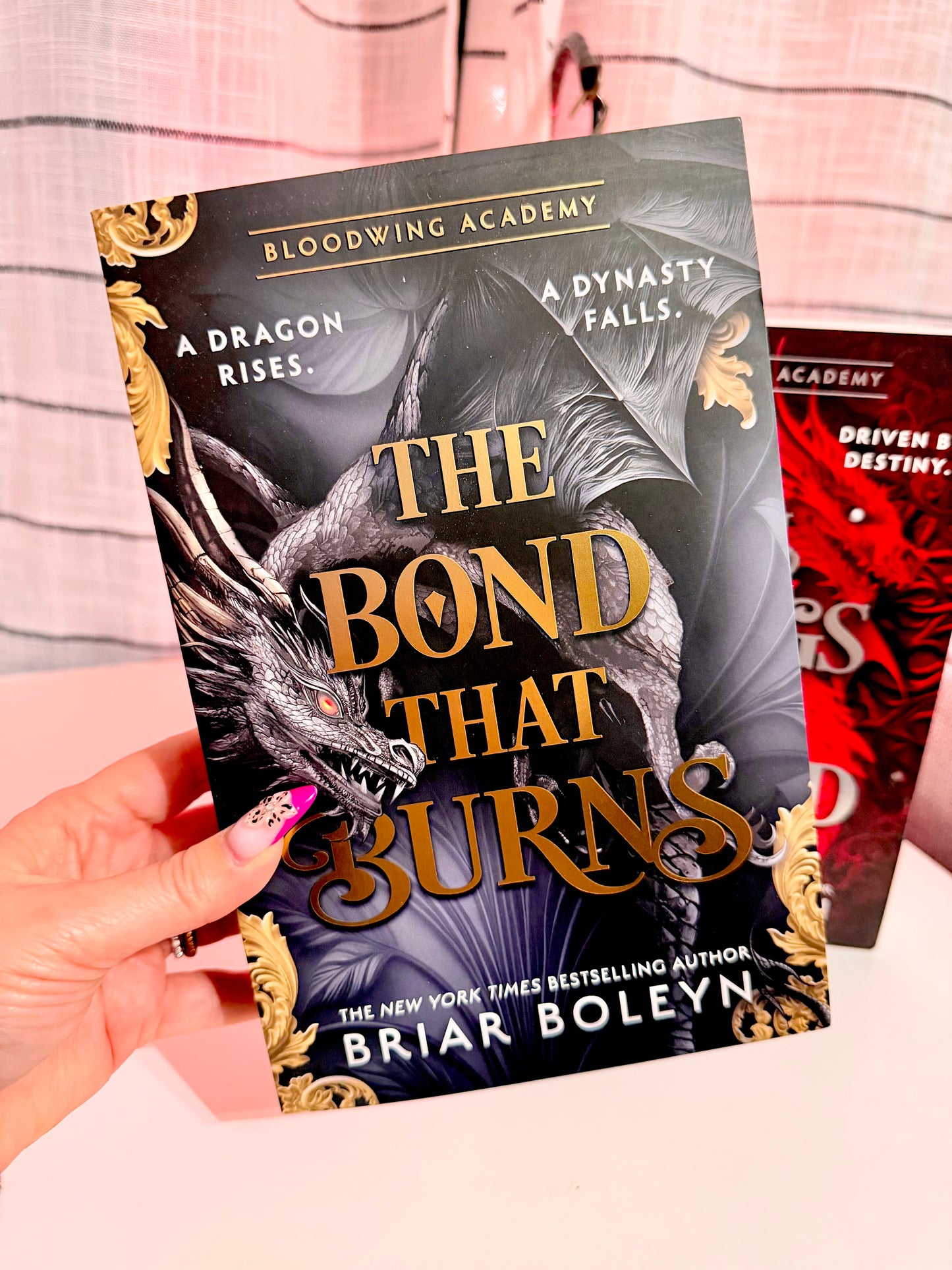 The Bond That Burns: The new and hottest, MUST-READ dark academia, enemies-to-lovers fantasy romance, with dragons and vampires, for 2025! (Bloodwing Academy, Book 2)