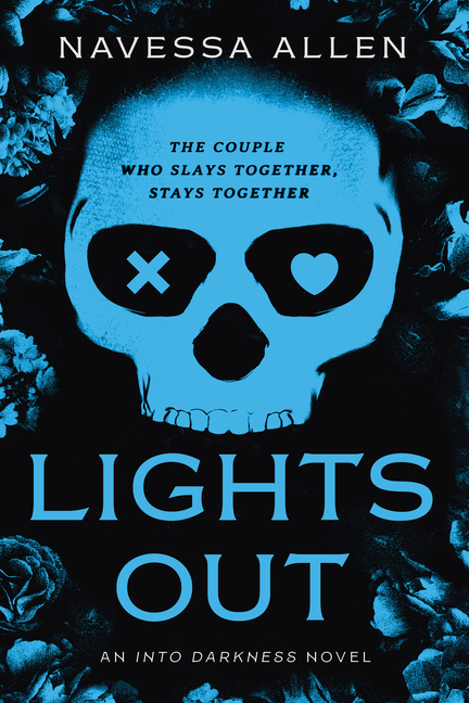 Lights Out: An Into Darkness Novel (Into Darkness)