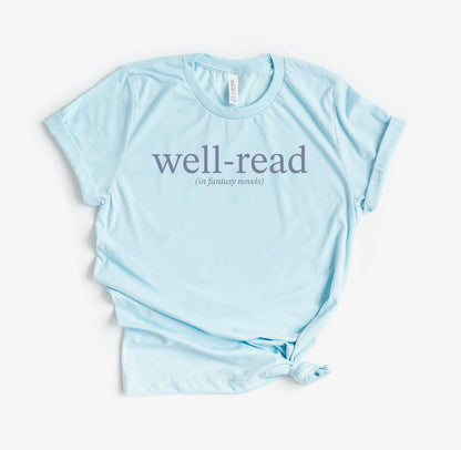 Well-Read (In Fantasy Novels) Short Sleeve T-Shirt (Pre-Order)