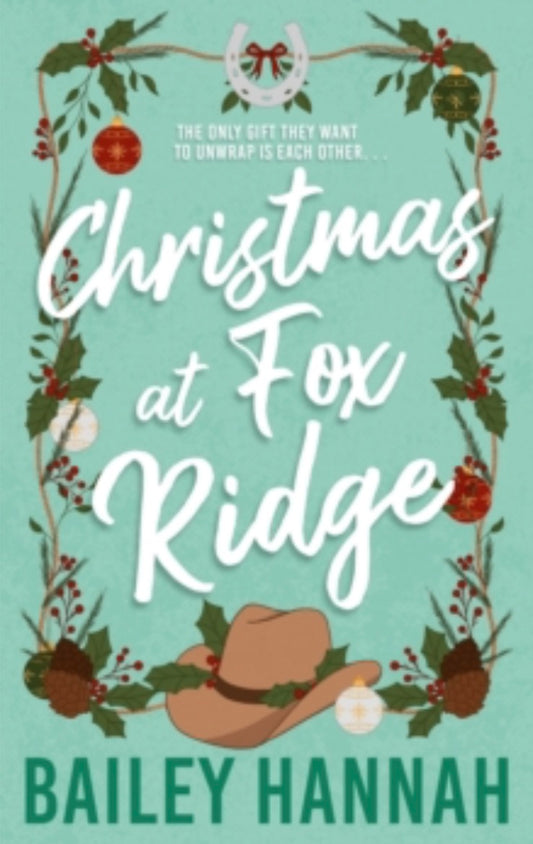 Christmas at Fox Ridge : The must read spicy and heartwarming Christmas cowboy romance that will have you LASSOED! (Uk edition, paperback) Pre-Order