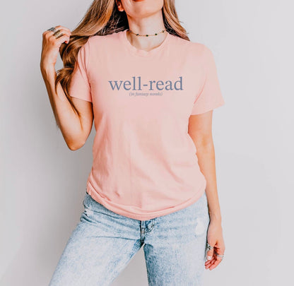 Well-Read (In Fantasy Novels) Short Sleeve T-Shirt (Pre-Order)