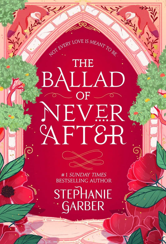 The Ballad of Never After (Book 2)(UK Edition- Paperback)