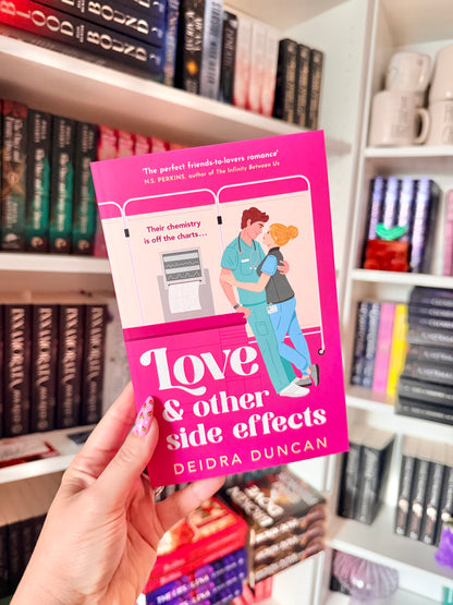 Love and Other Side Effects: the perfect friends-to-lovers romance for fans of Abby Jimenez and Grey's Anatomy (Uk edition, paperback)