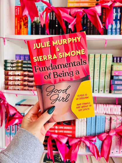 Fundamentals of Being a Good Girl (Uk Edition, Paperback)