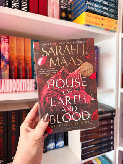 House of Earth and Blood: The first book in the SENSATIONAL Crescent City series, from the creator of ACOTAR