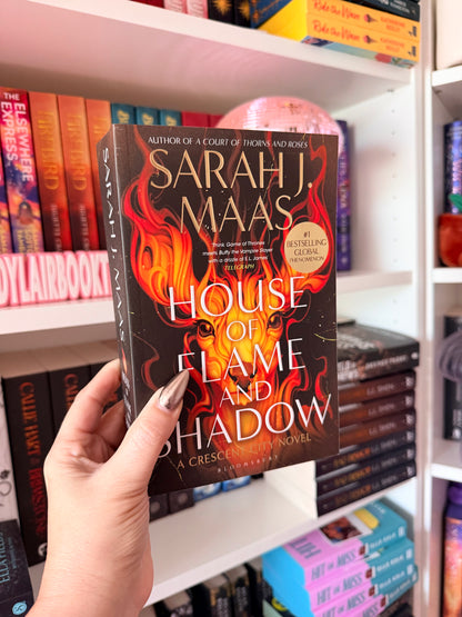 House of Flame and Shadow: The INTERNATIONAL BESTSELLER and the smouldering third book in the Crescent City series, from the creator of ACOTAR