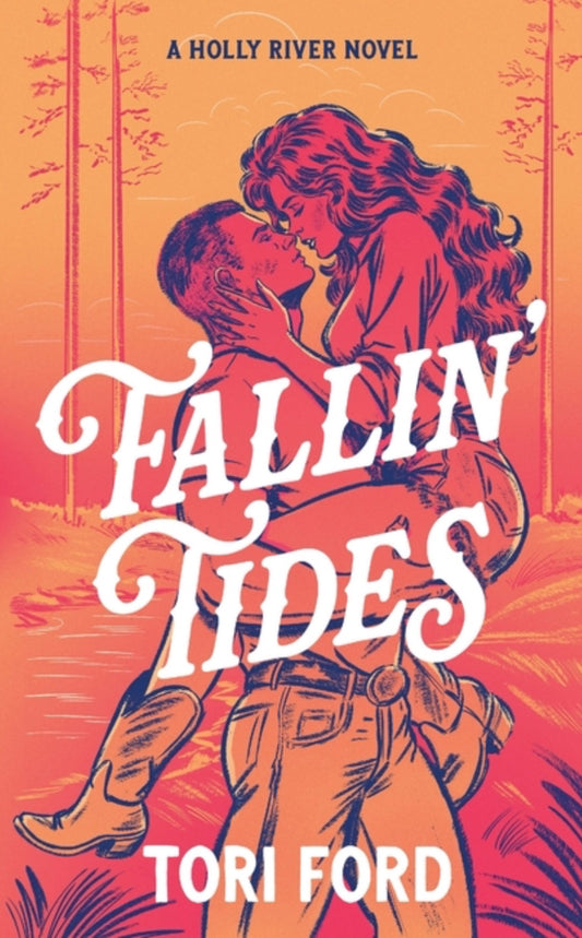 Fallin' Tides (Holly River Book 1) (Holly River #1)