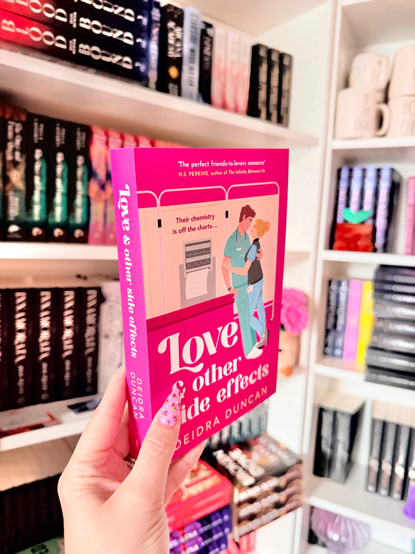 Love and Other Side Effects: the perfect friends-to-lovers romance for fans of Abby Jimenez and Grey's Anatomy (Uk edition, paperback)