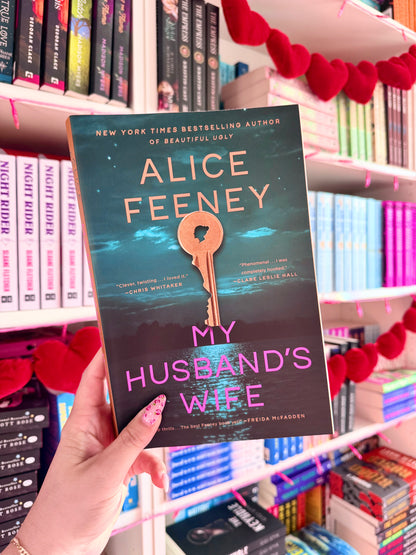 My Husband's Wife: A Novel (Uk edition, Paperback)