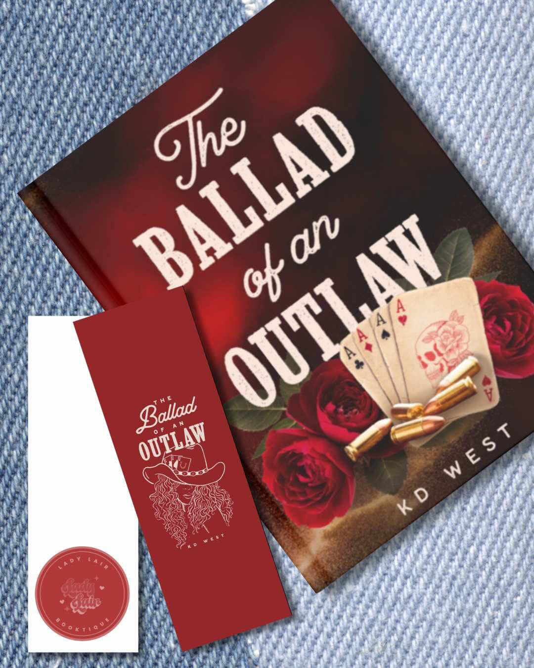 The Ballad of an Outlaw (Pre-Order) Signed + Bookmark