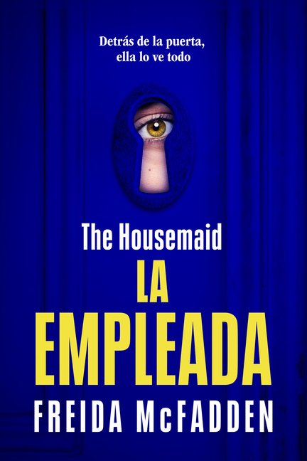 La Empleada - The Housemaid (Libro #1)