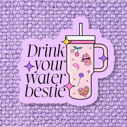 Drink your Water Funny Hydrate Waterproof Vinyl Sticker: Standard: Loose Stickers / Clear